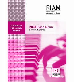 Royal Irish Academy of Music Grade EPP Piano Exam Book  2023