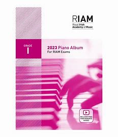 Royal Irish Academy of Music Grade 1 Piano Exam Book  2023